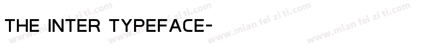 the inter Typeface字体转换